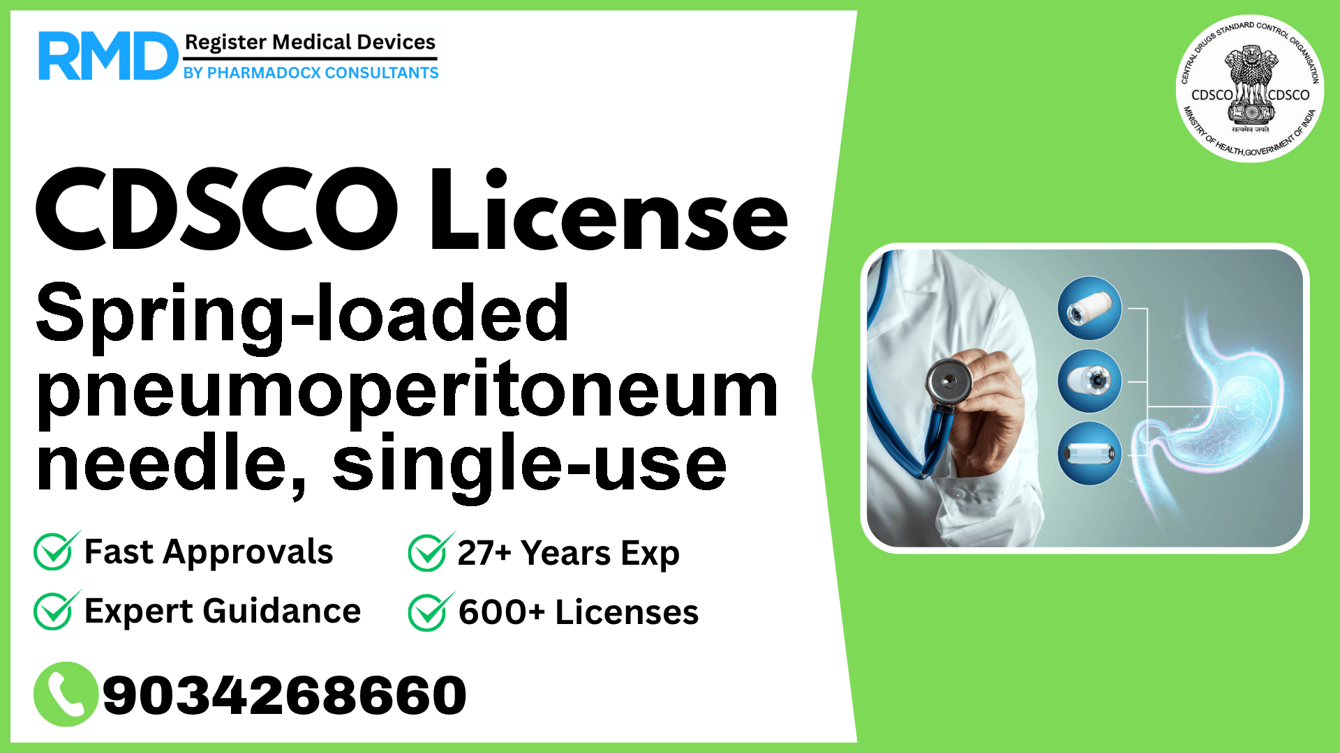 CDSCO License for Spring-loaded pneumoperitoneum needle, single-use