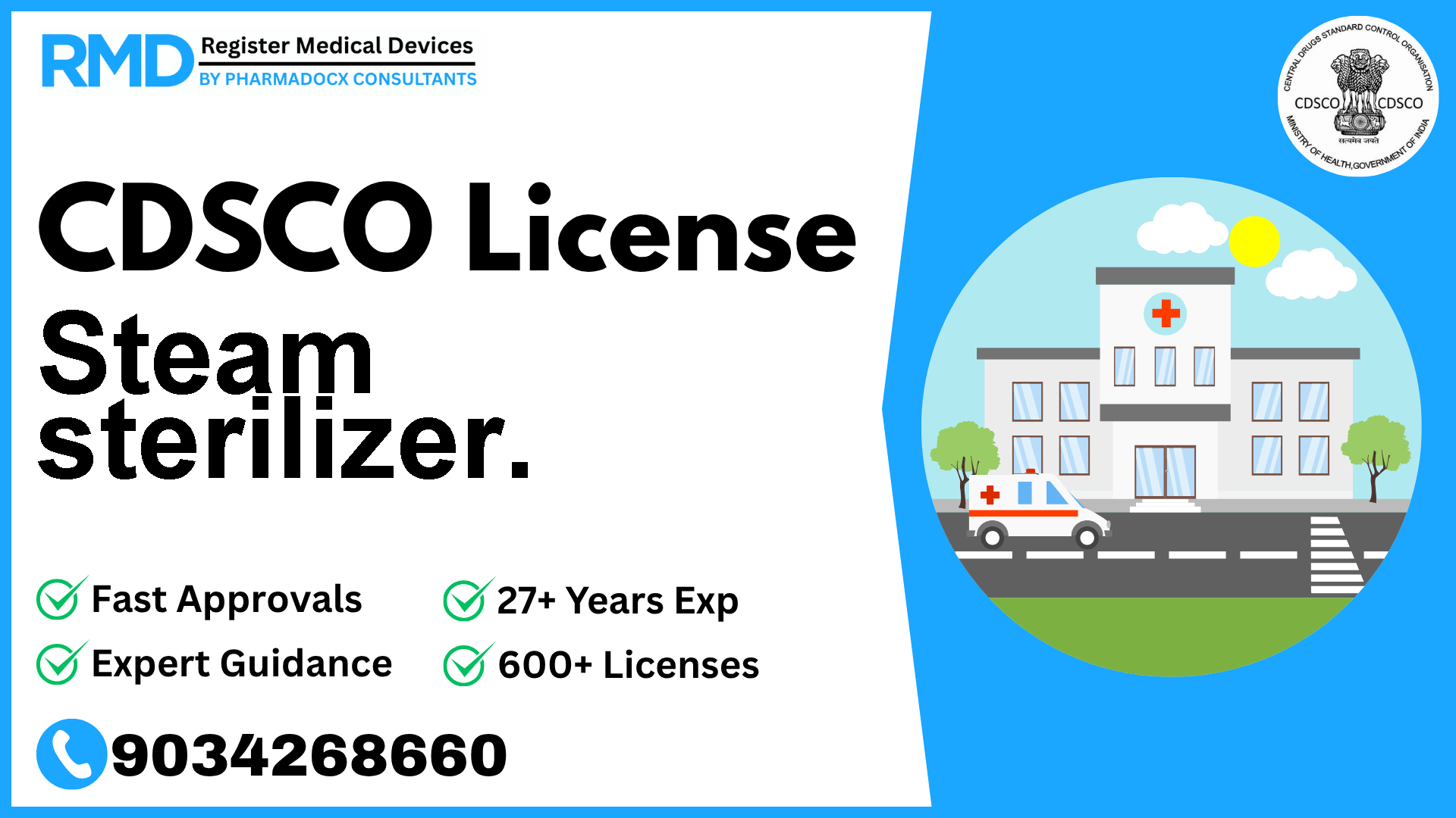 CDSCO License for Steam sterilizer.