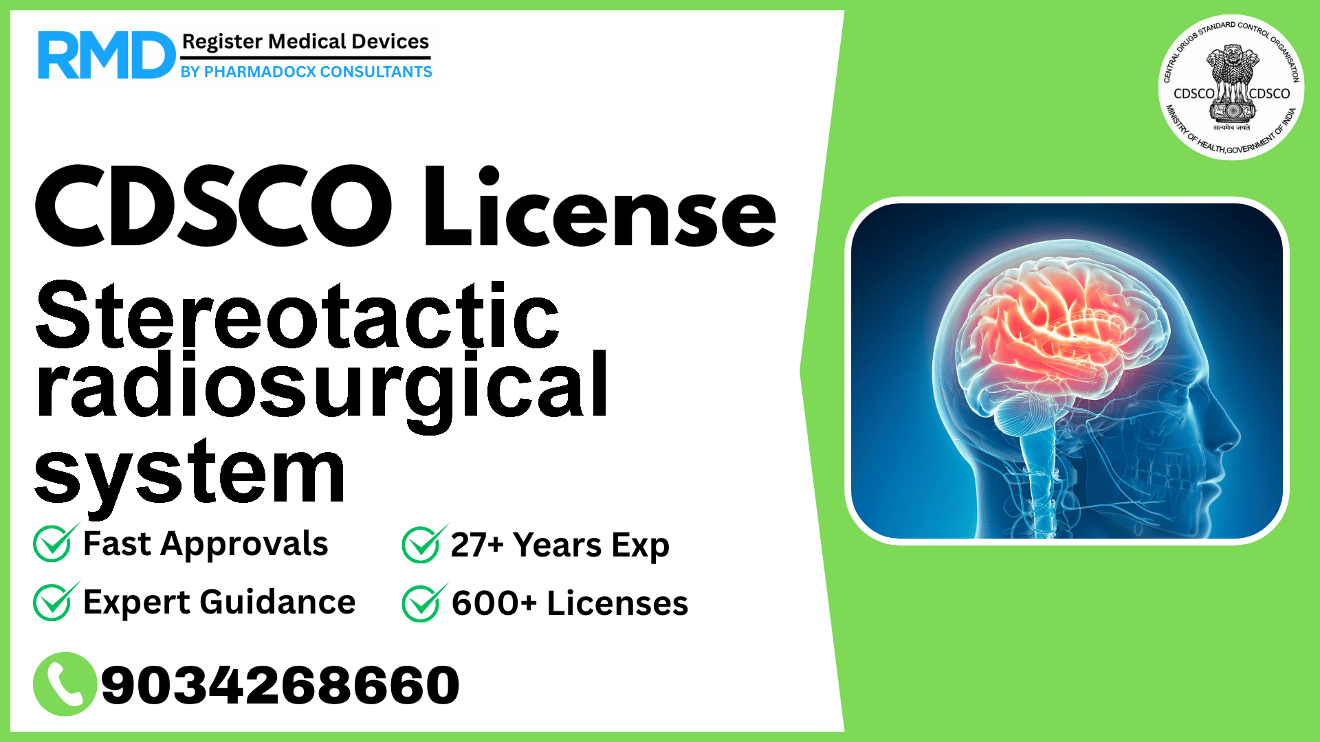 CDSCO License for Stereotactic radiosurgical system