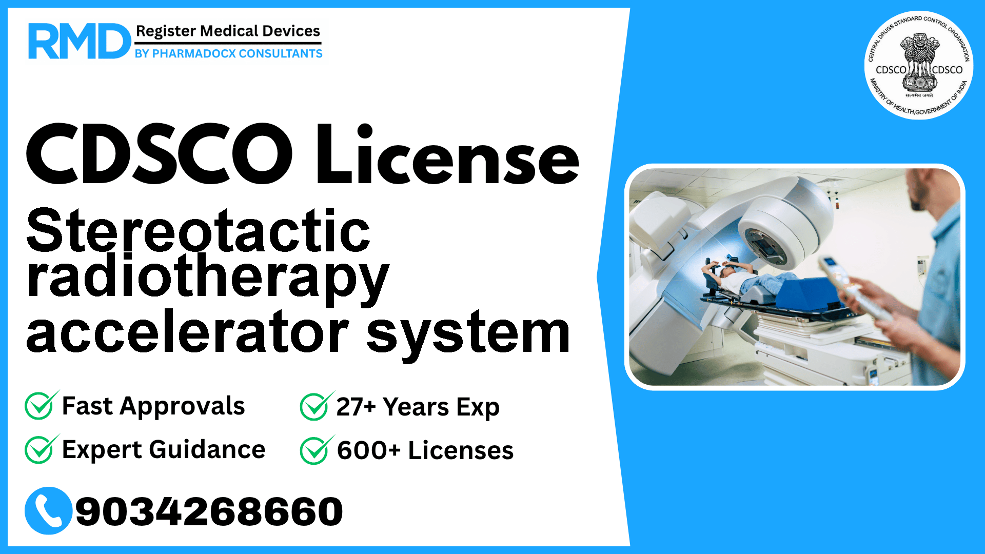 CDSCO License for Stereotactic radiotherapy accelerator system