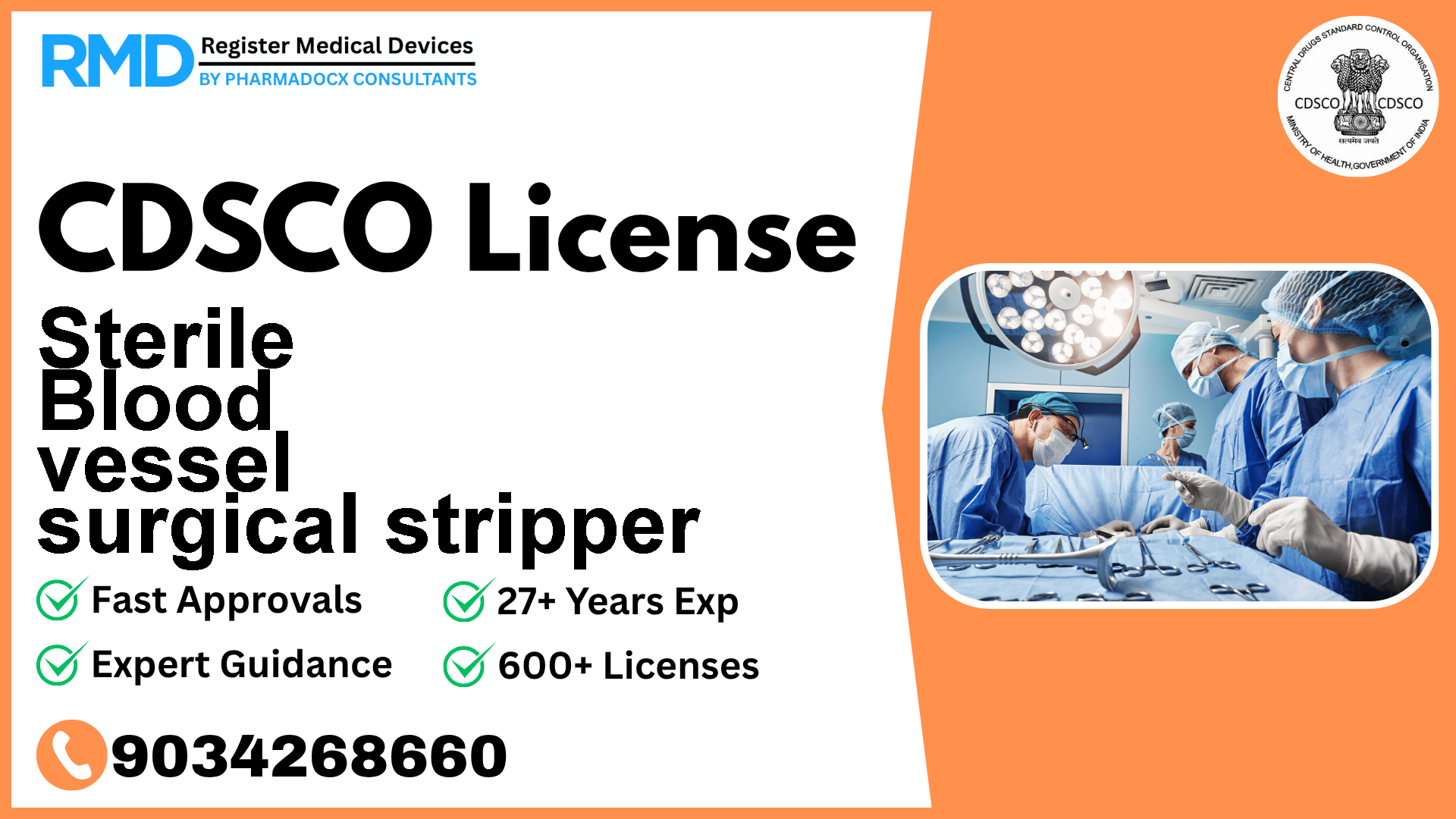 CDSCO License for Sterile Blood vessel surgical stripper
