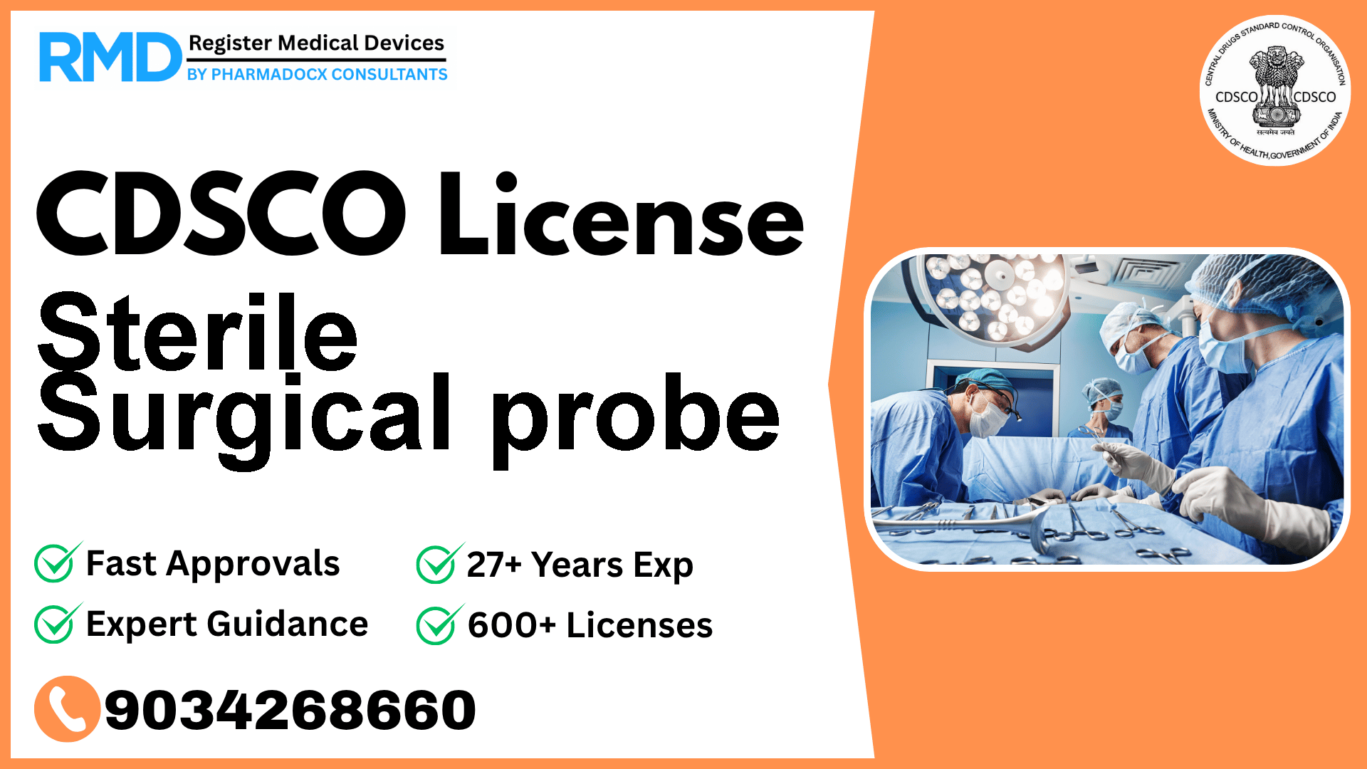 CDSCO License for Sterile Surgical probe