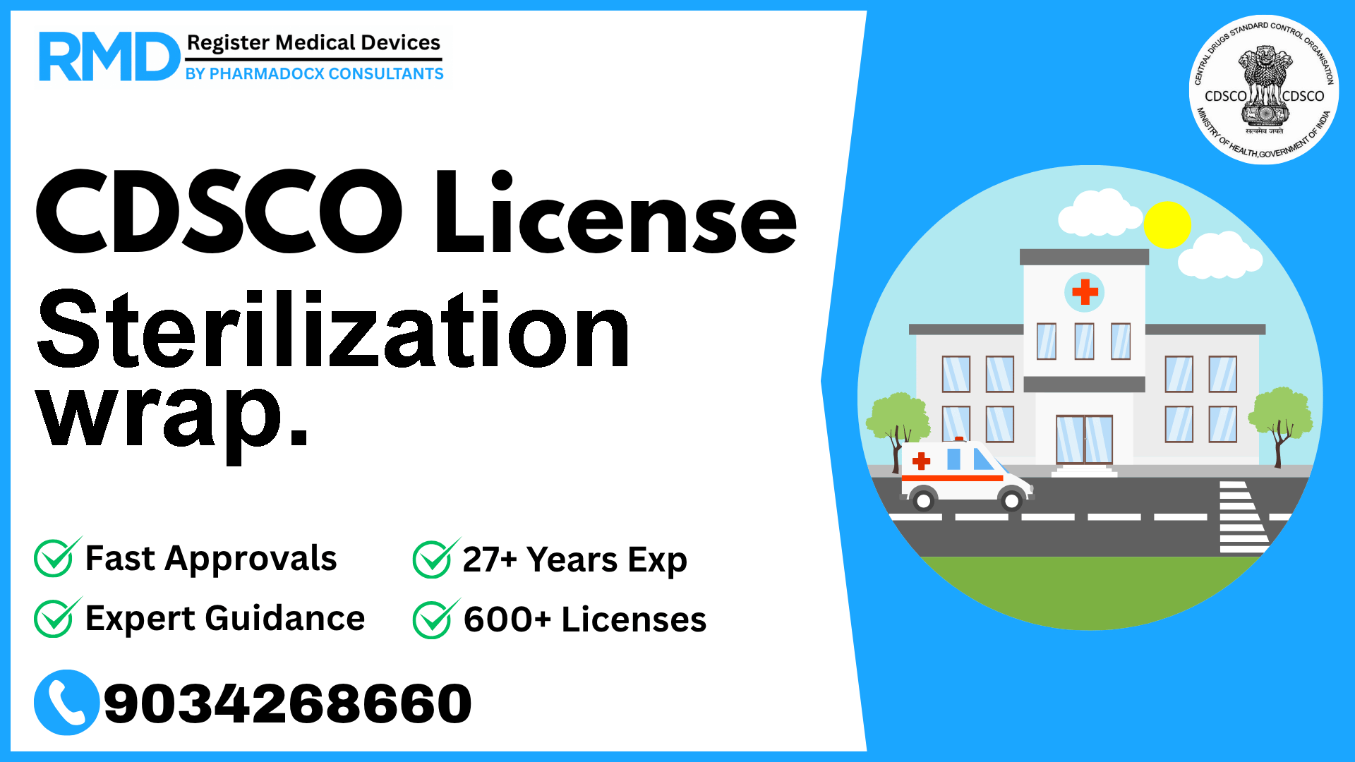 CDSCO License for Sterilization wrap.