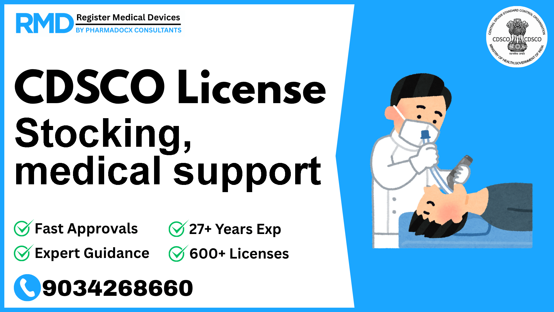 CDSCO License for Stocking, medical support
