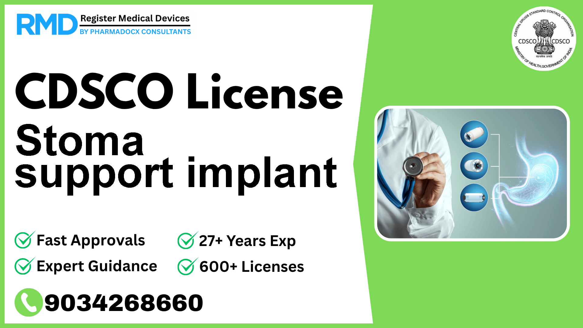 CDSCO License for Stoma support implant