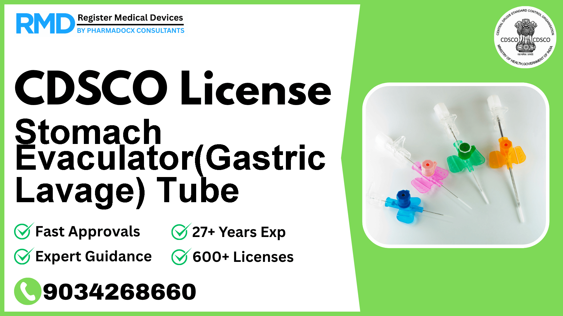 CDSCO License for Stomach Evaculator(Gastric Lavage) Tube
