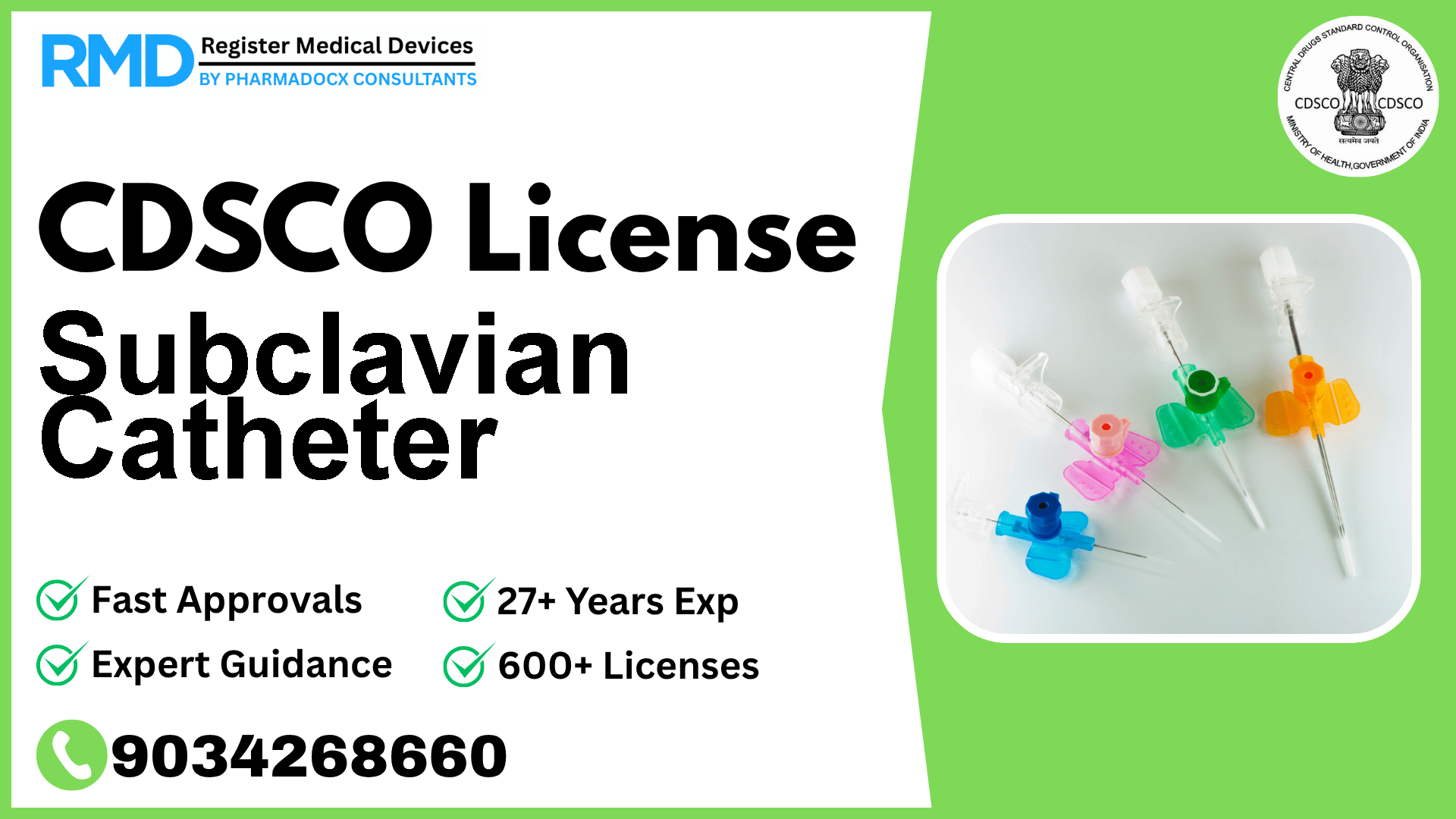 CDSCO License for Subclavian Catheter