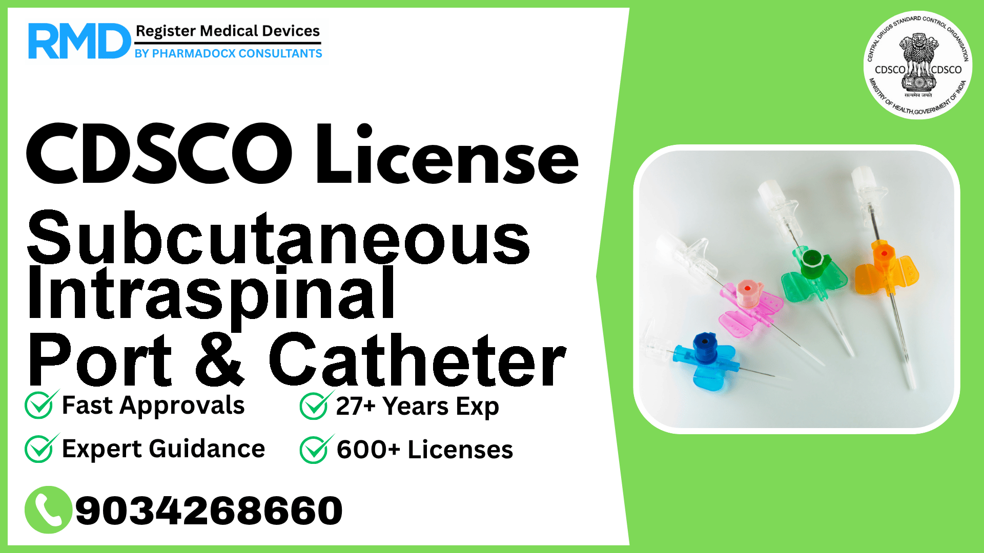 CDSCO License for Subcutaneous Intraspinal Port & Catheter