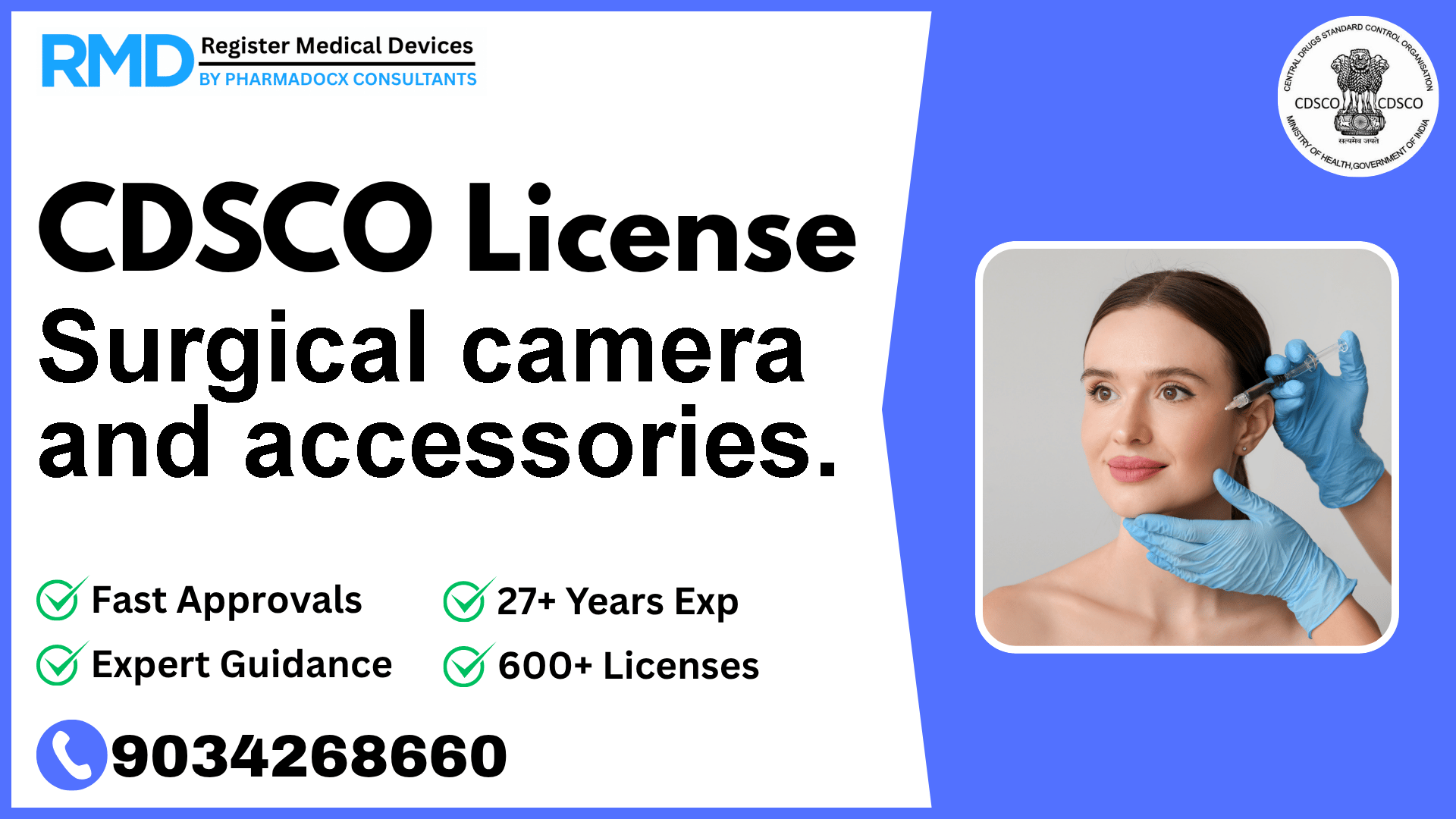 CDSCO License for Surgical camera and accessories.