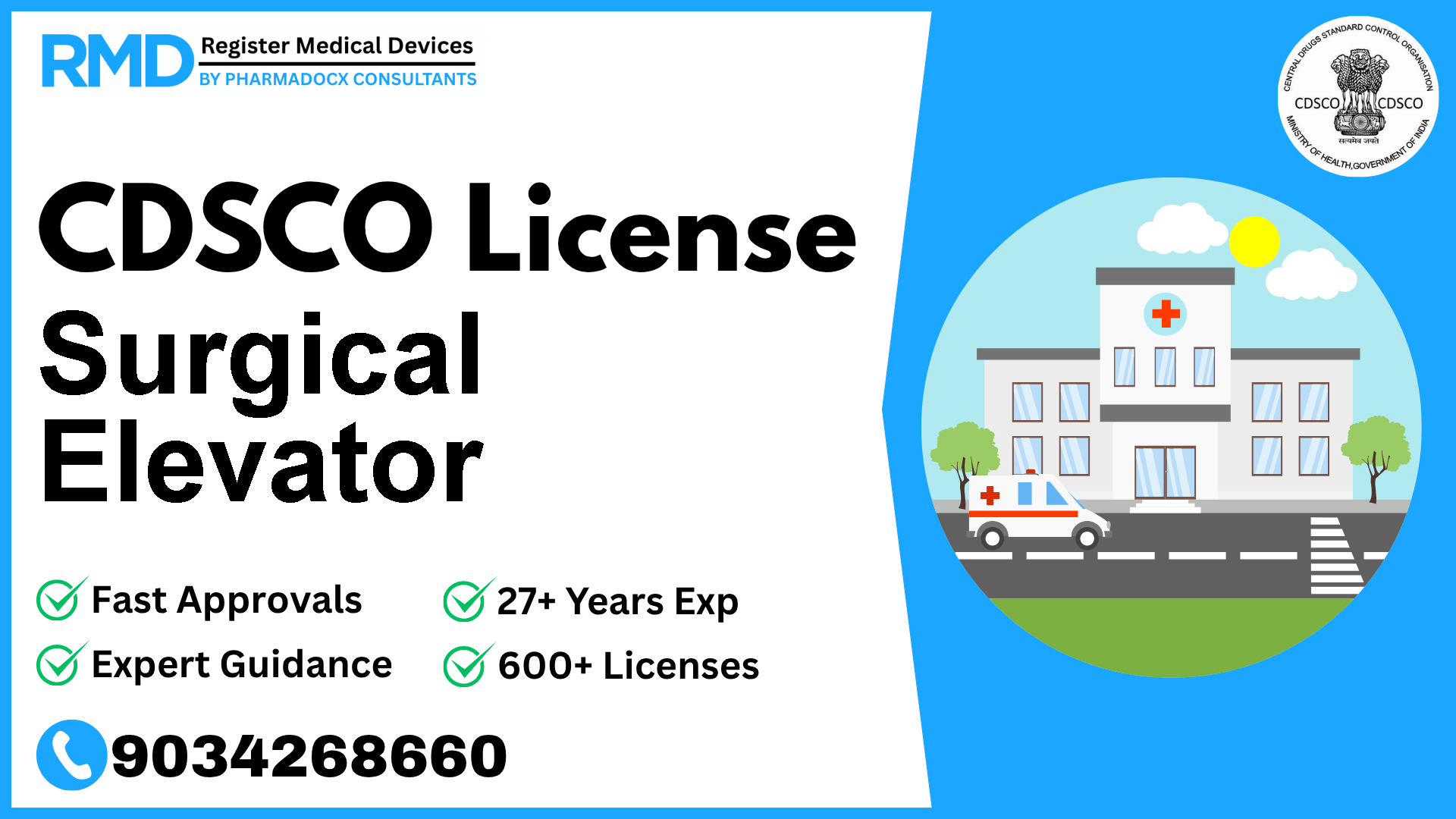 CDSCO License for Surgical Elevator