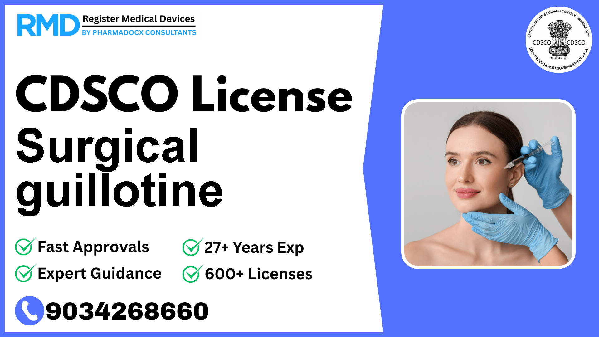 CDSCO License for Surgical guillotine