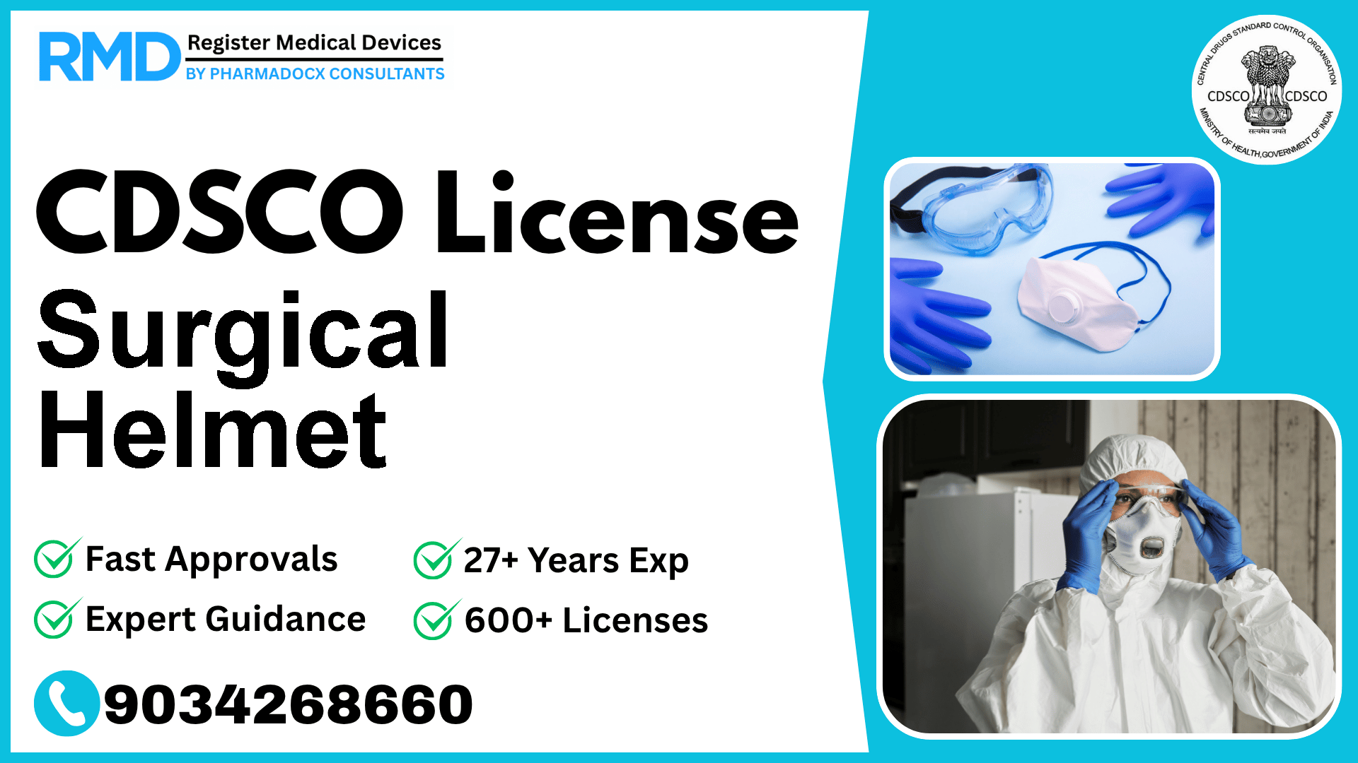CDSCO License for Surgical Helmet
