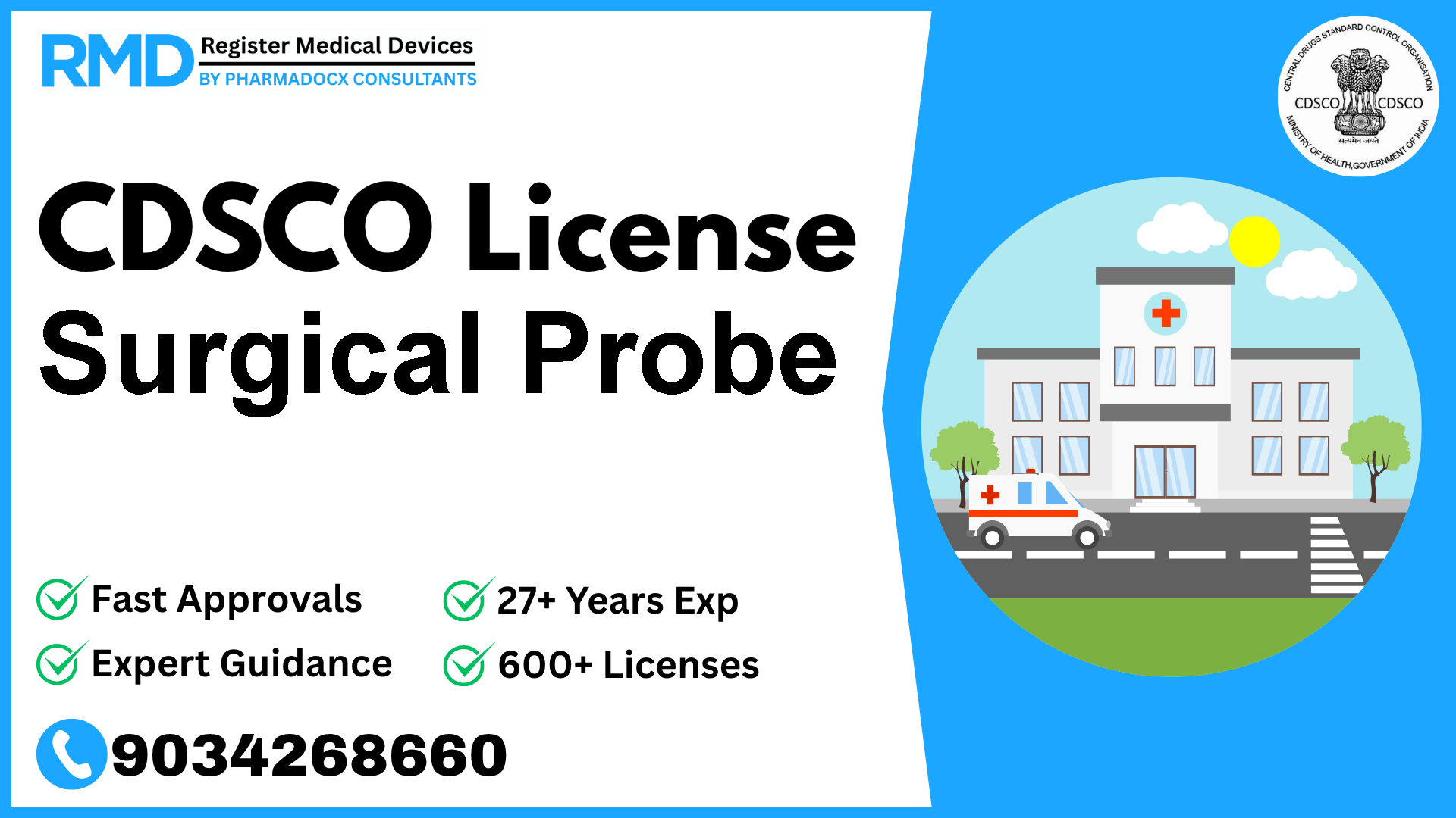 CDSCO License for Surgical Probe