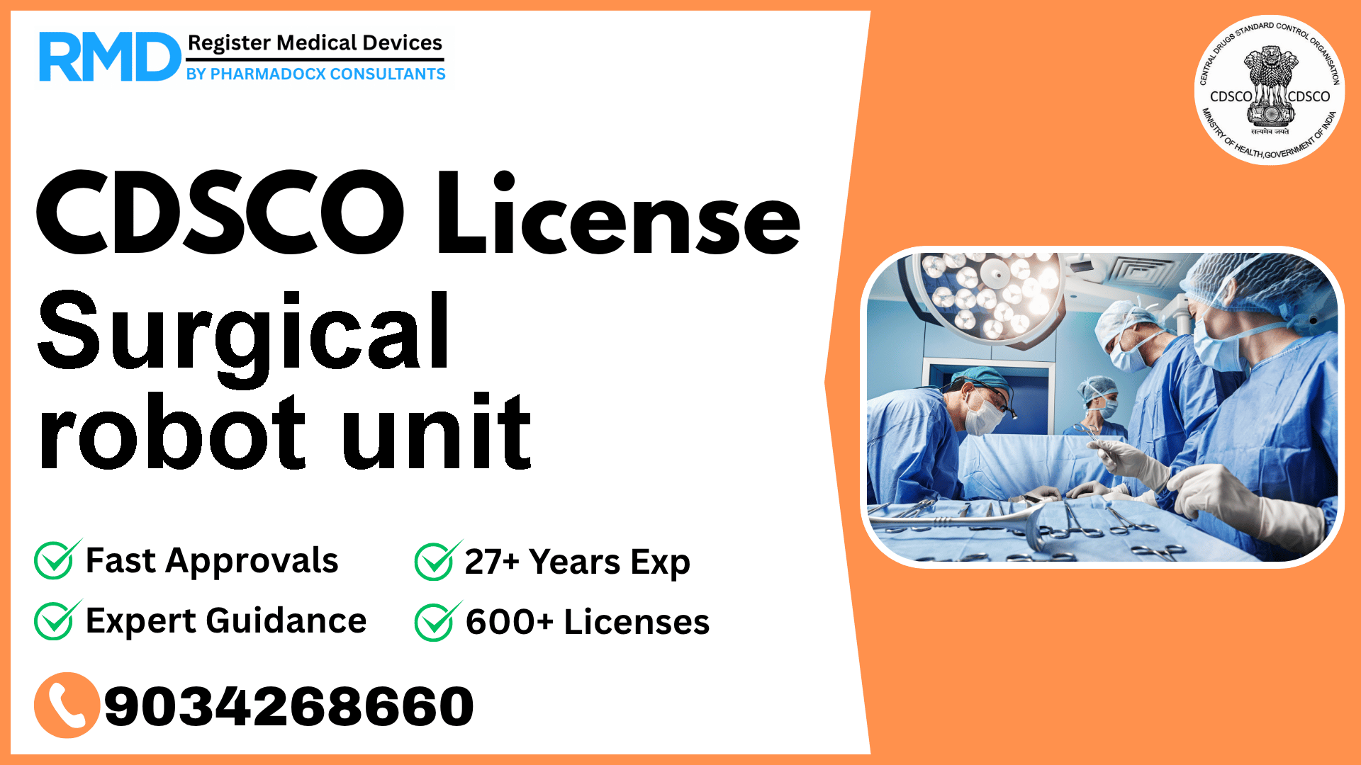 CDSCO License for Surgical robot unit