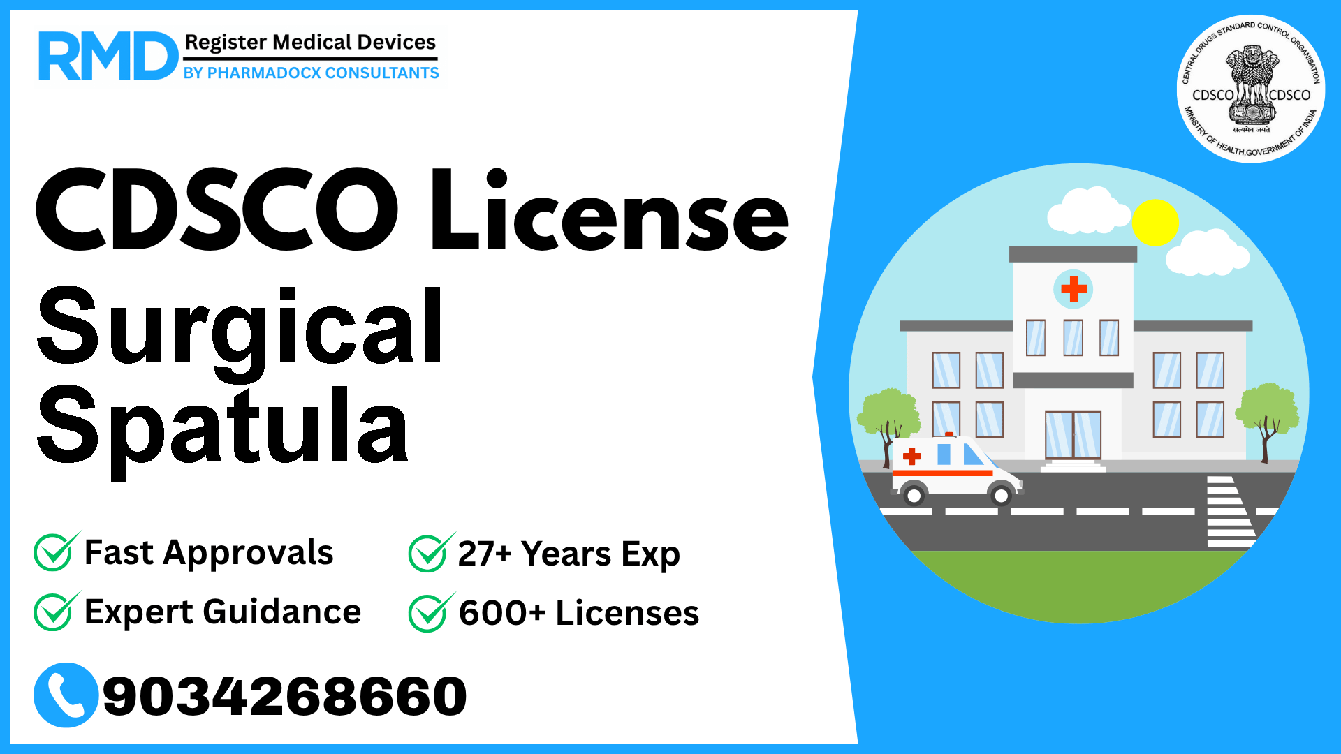 CDSCO License for Surgical Spatula