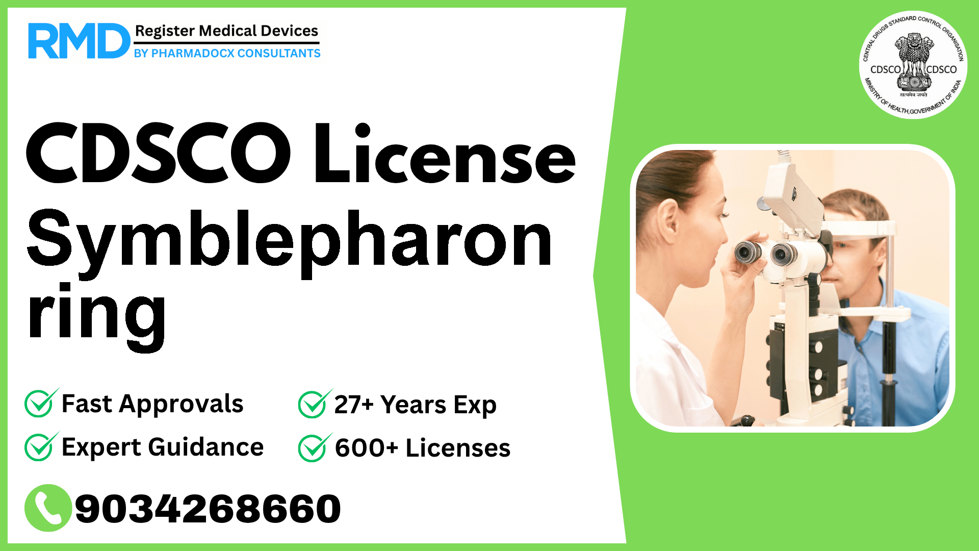 CDSCO License for Symblepharon ring