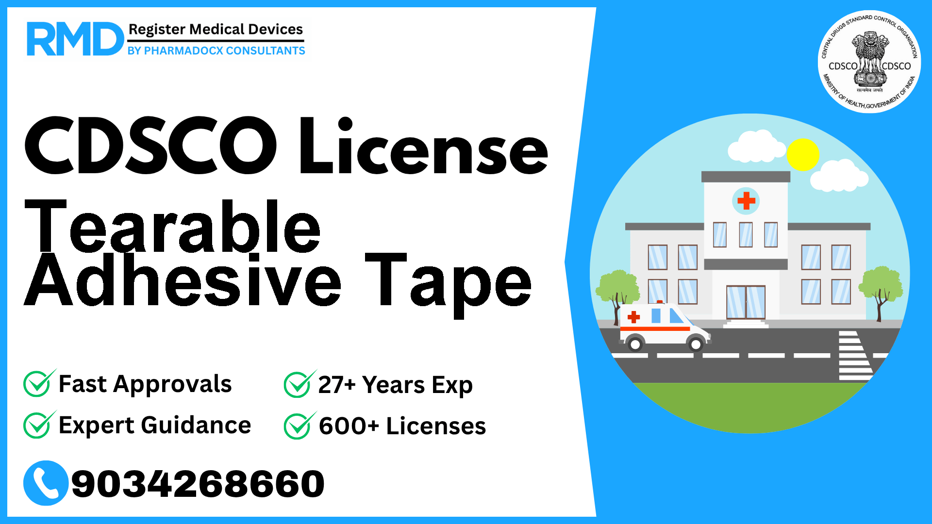 CDSCO License for Tearable Adhesive Tape