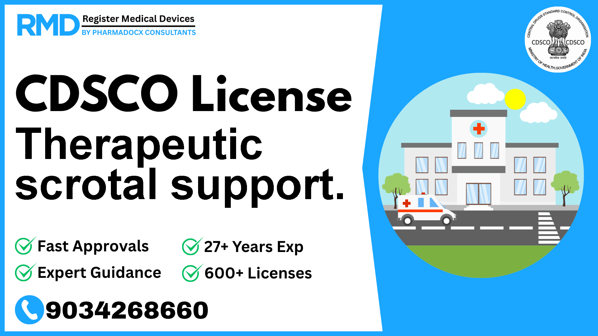 CDSCO License for Therapeutic scrotal support.
