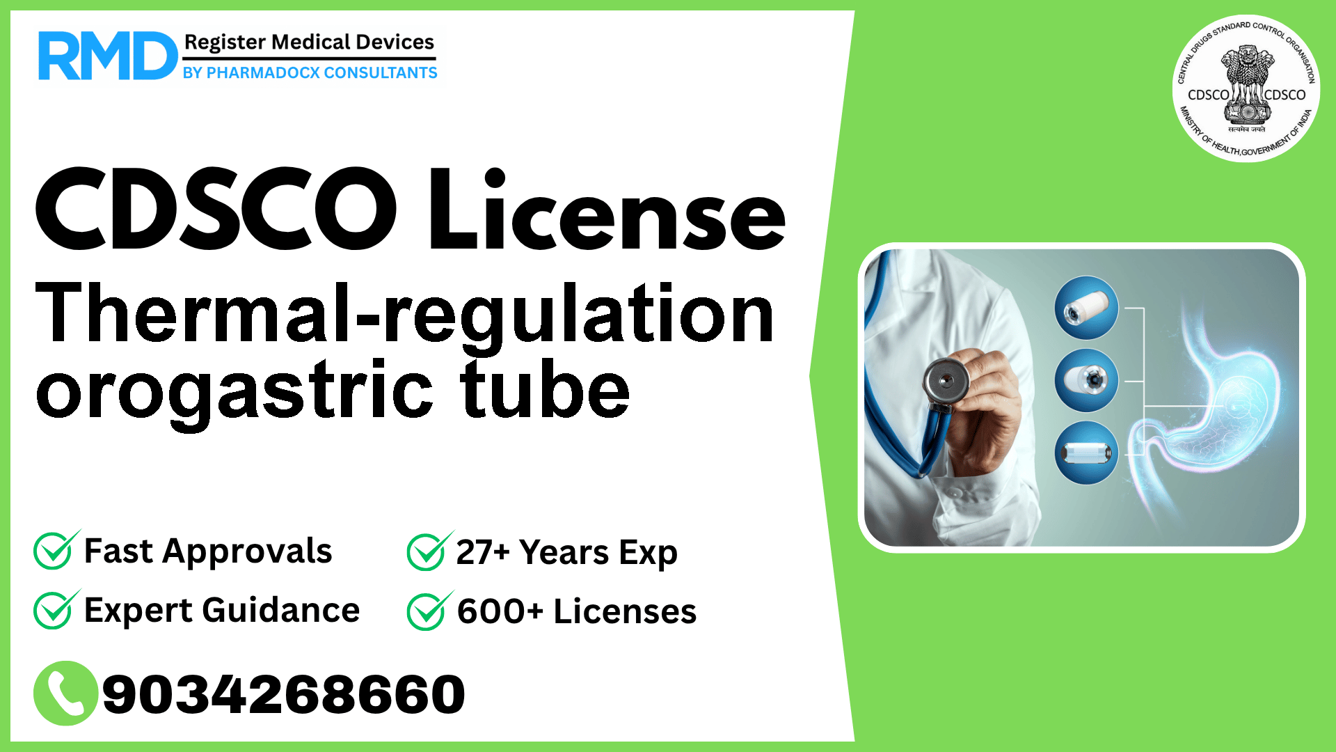 CDSCO License for Thermal-regulation orogastric tube