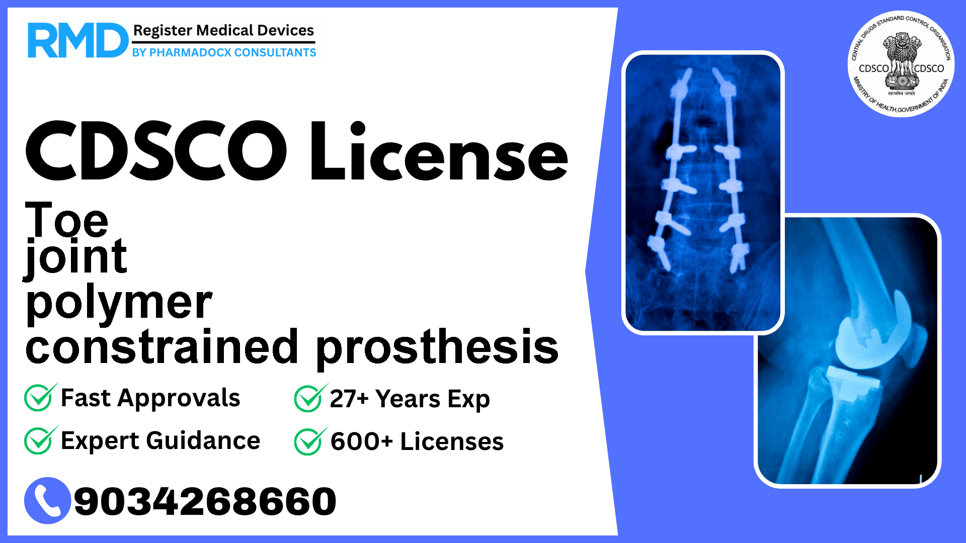 CDSCO License for Toe joint polymer constrained prosthesis