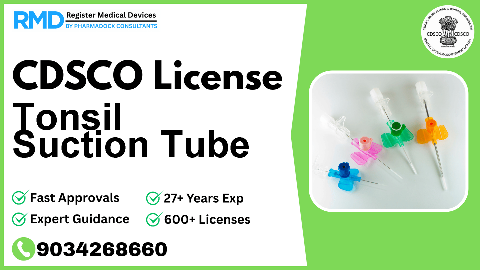 CDSCO License for Tonsil Suction Tube