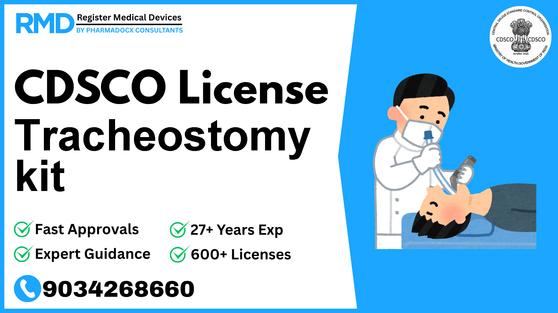 CDSCO License for Tracheostomy kit