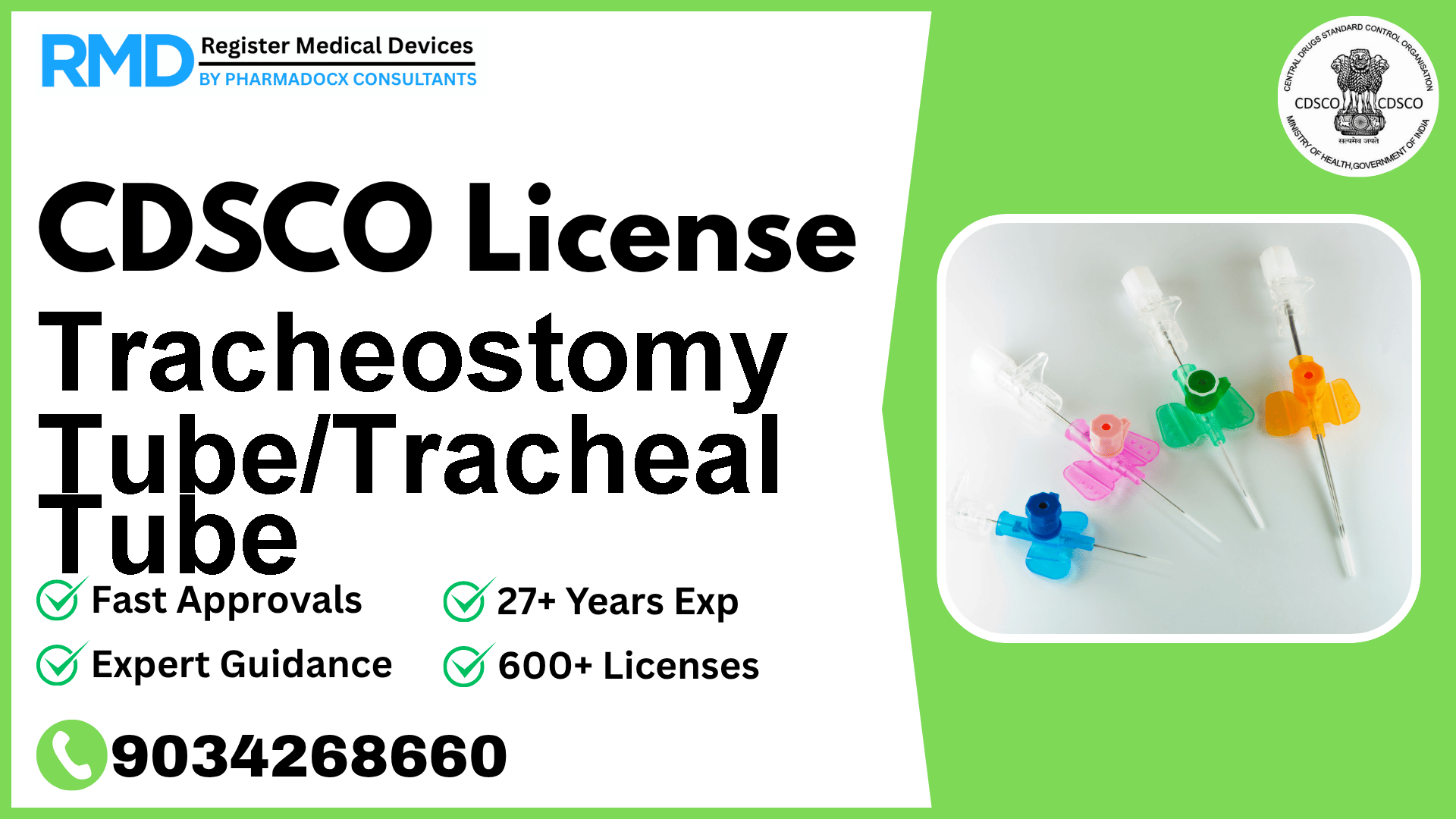 CDSCO License for Tracheostomy Tube/Tracheal Tube