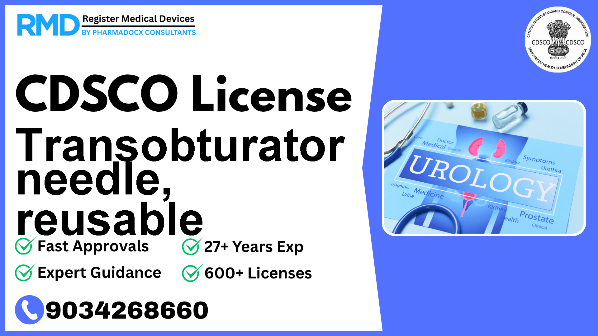 CDSCO License for Transobturator needle, reusable
