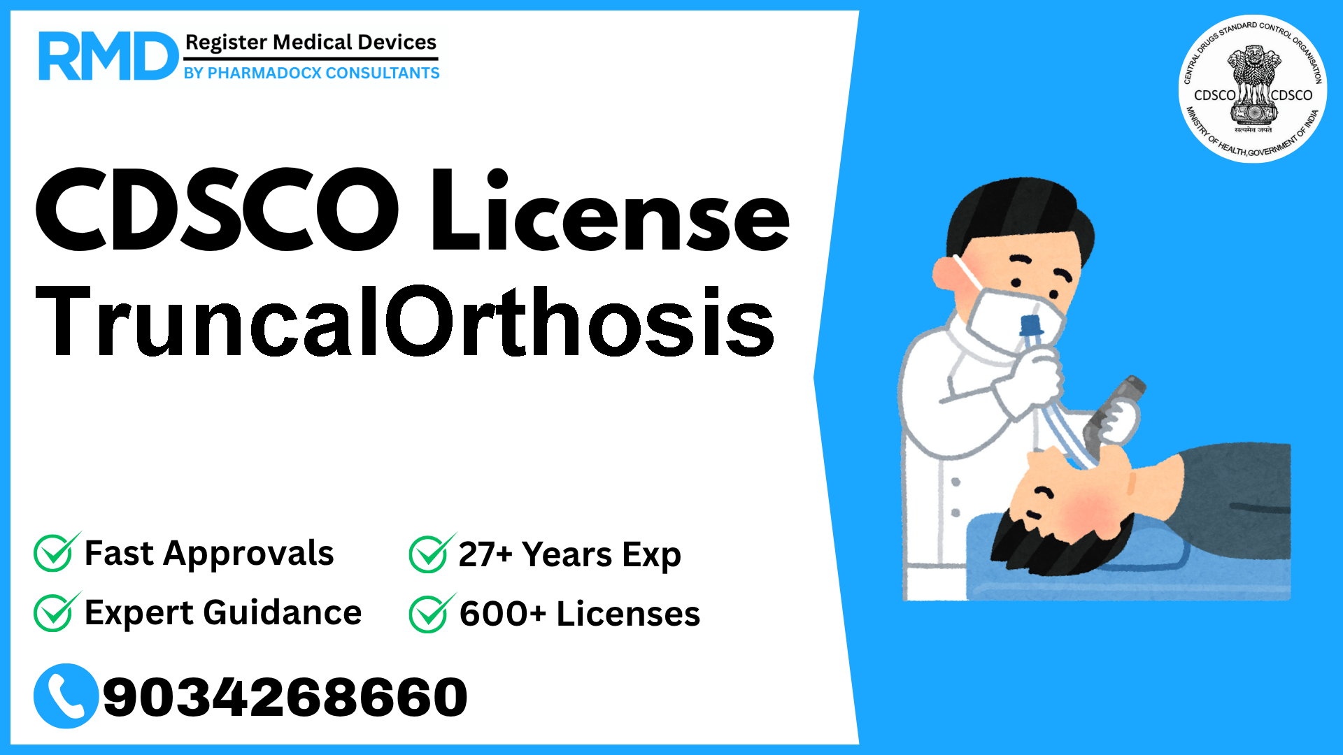 CDSCO License for TruncalOrthosis