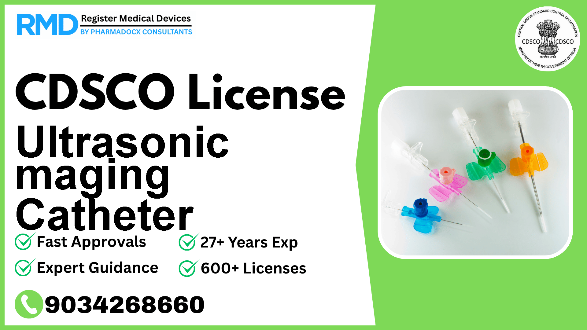 CDSCO License for Ultrasonic maging Catheter