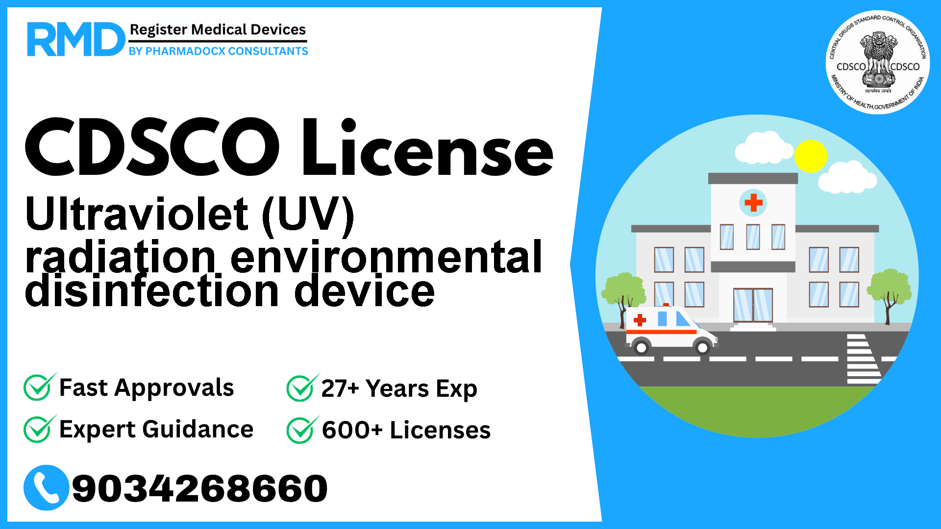 CDSCO License for Ultraviolet (UV) radiation environmental disinfection device