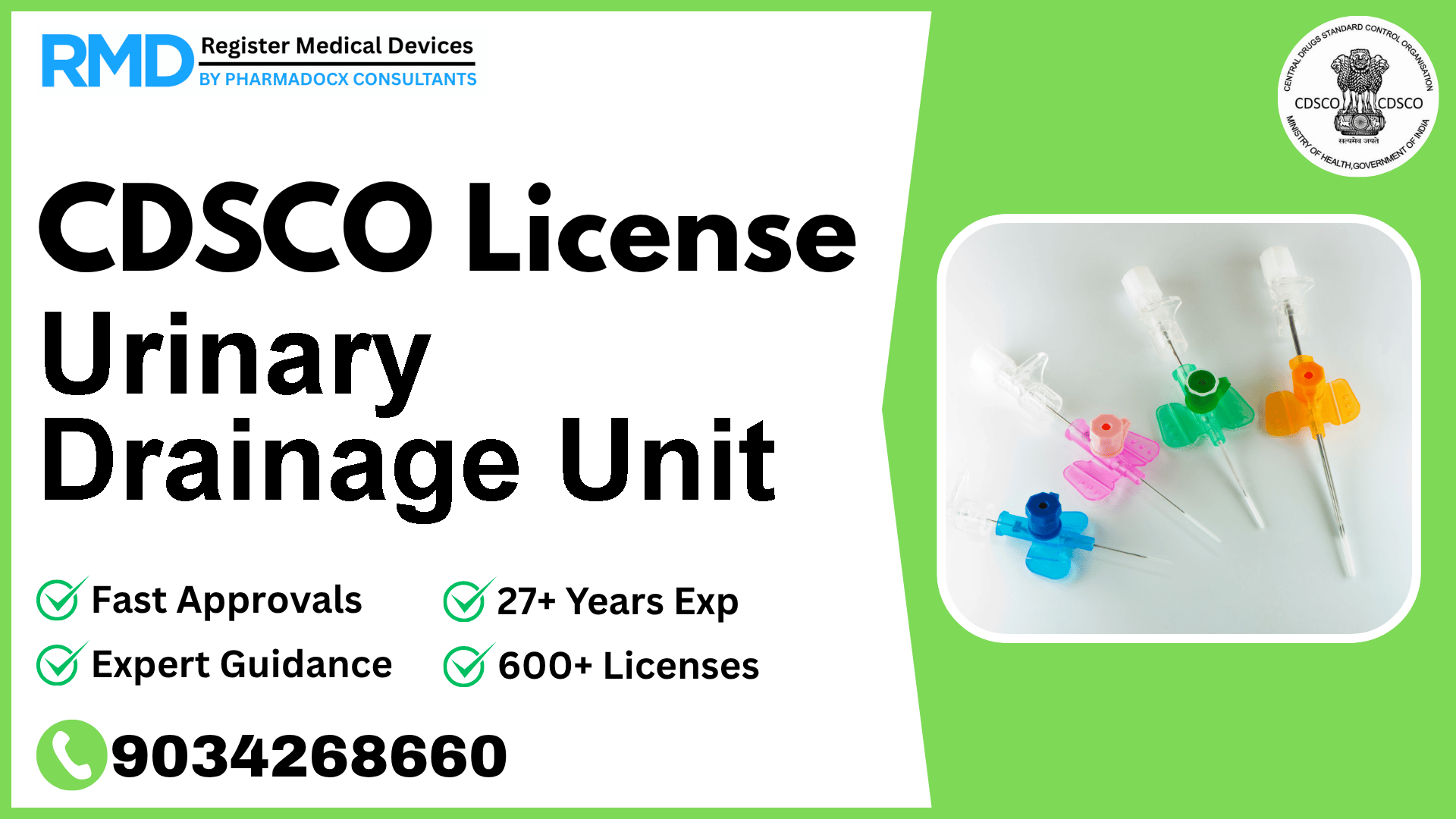 CDSCO License for Urinary Drainage Unit