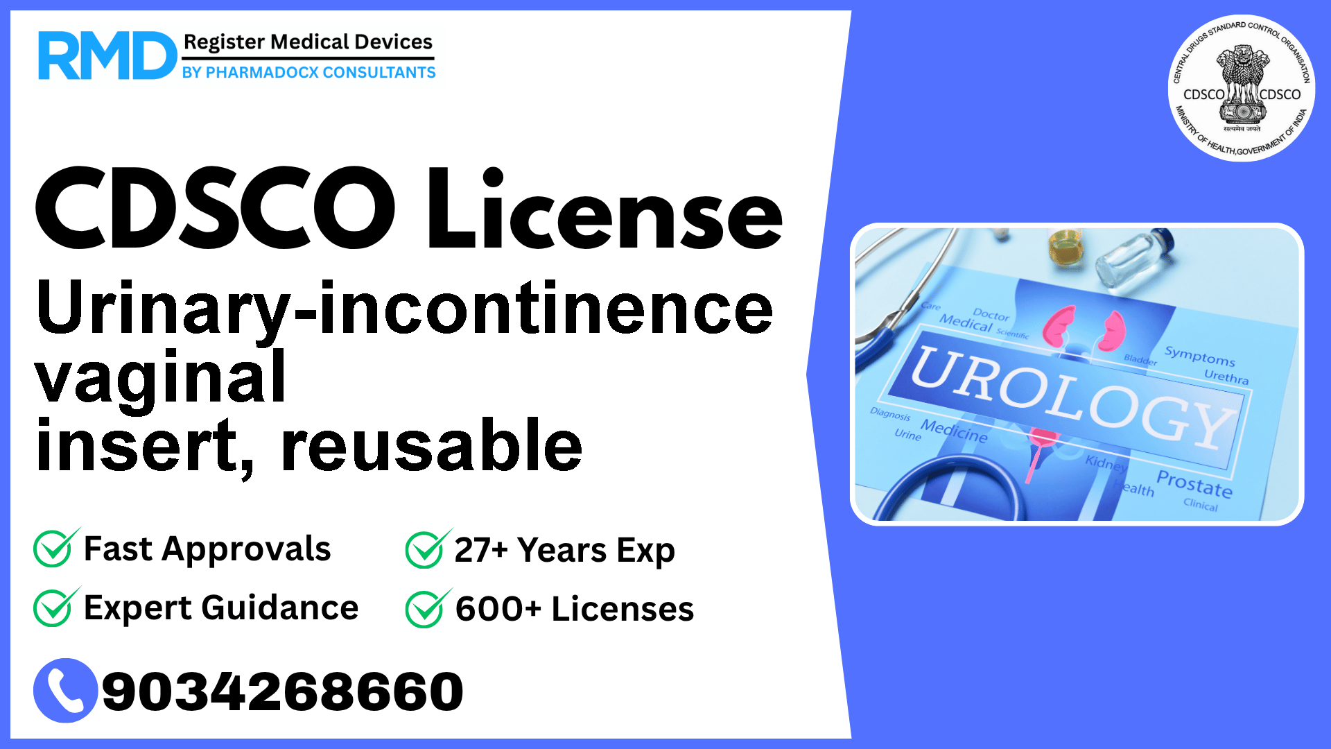 CDSCO License for Urinary-incontinence vaginal insert, reusable
