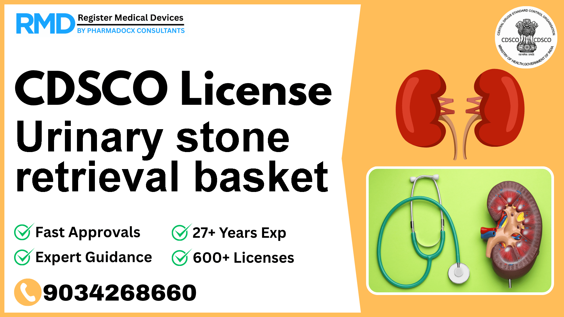 CDSCO License for Urinary stone retrieval basket