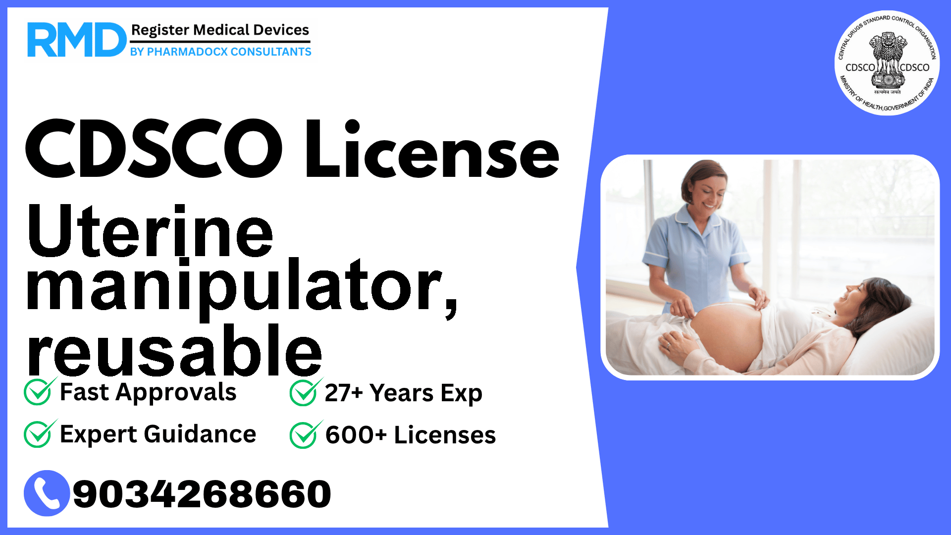 CDSCO License for Uterine manipulator, reusable