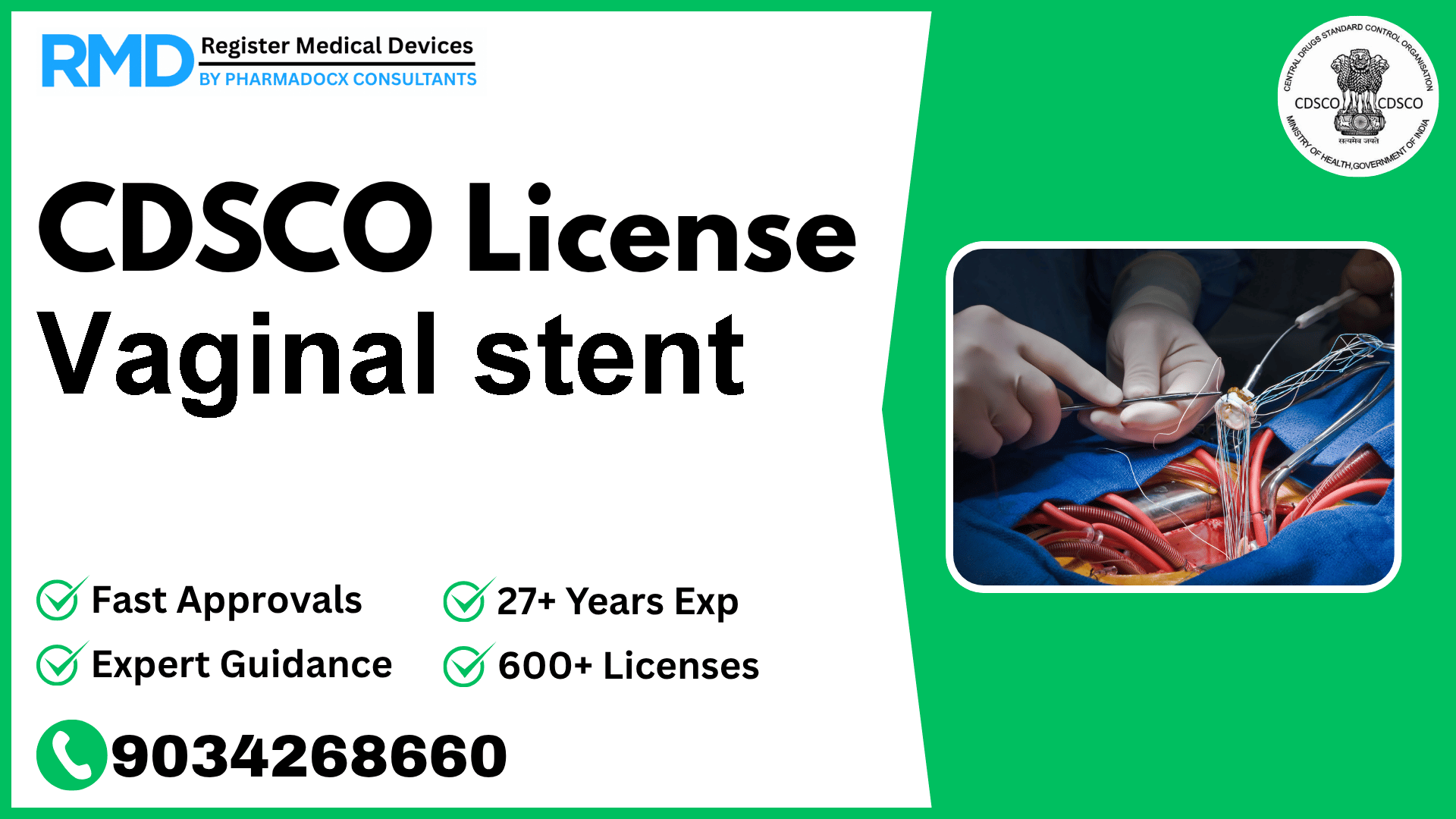 CDSCO License for Vaginal stent