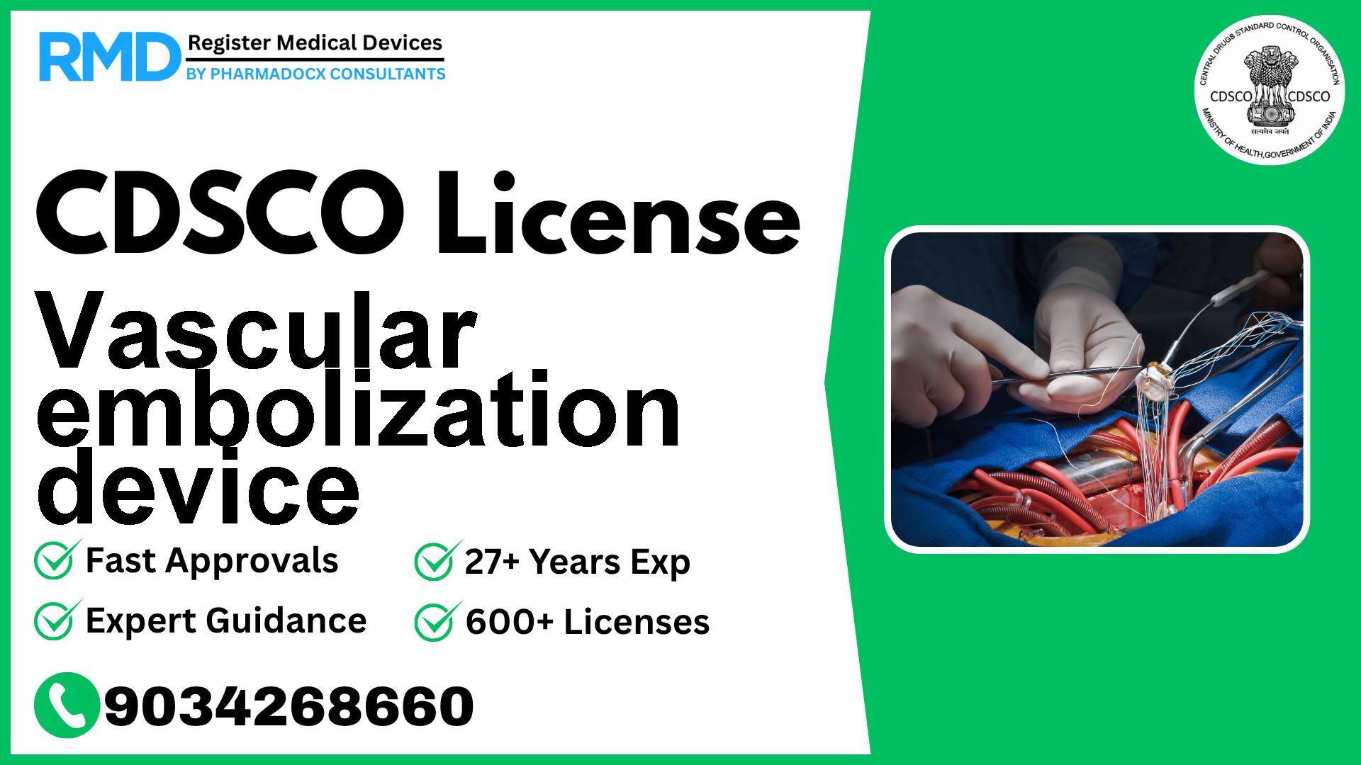CDSCO License for Vascular embolization device