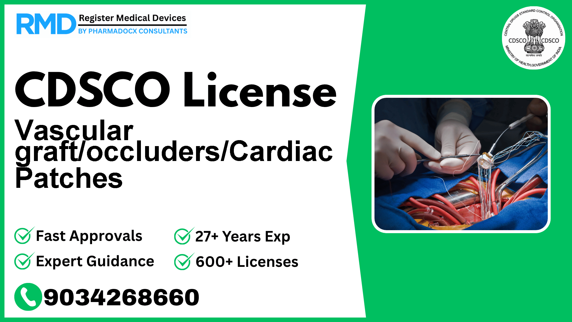 CDSCO License for Vascular graft/occluders/Cardiac Patches