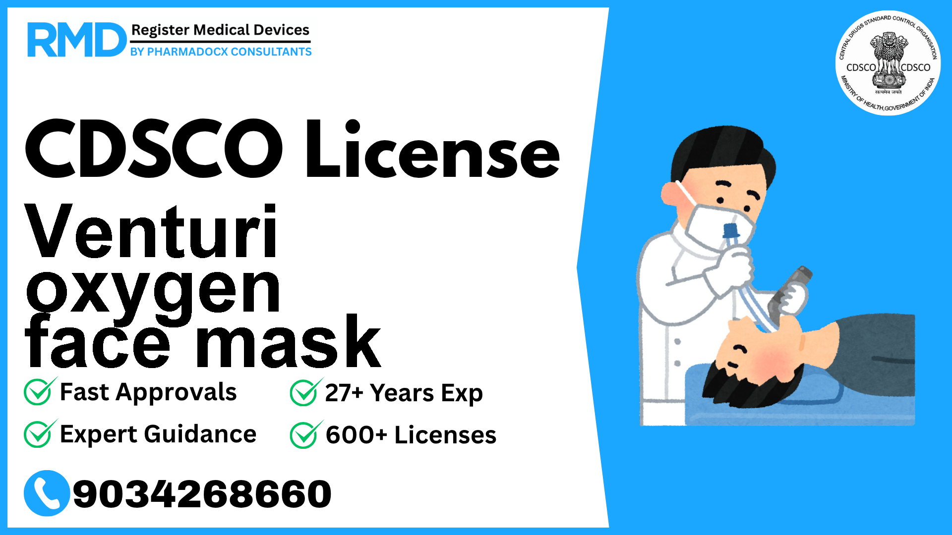 CDSCO License for Venturi oxygen face mask