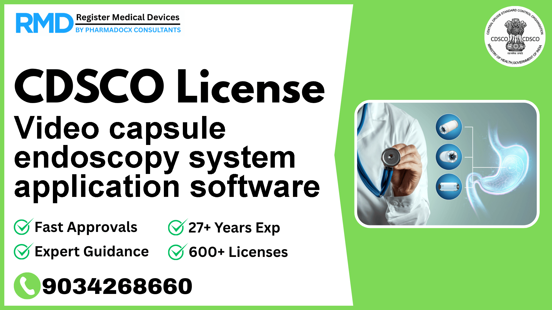 CDSCO License for Video capsule endoscopy system application software
