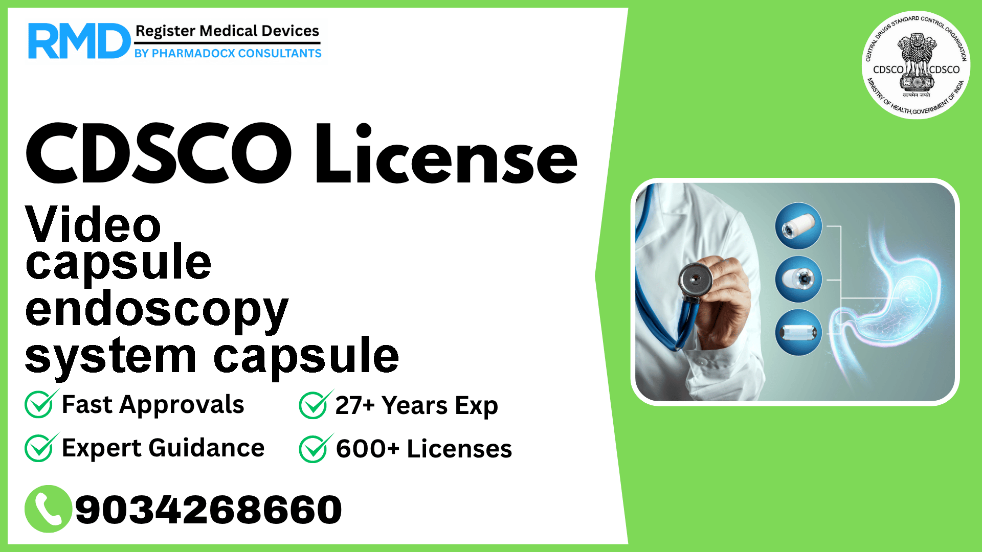 CDSCO License for Video capsule endoscopy system capsule