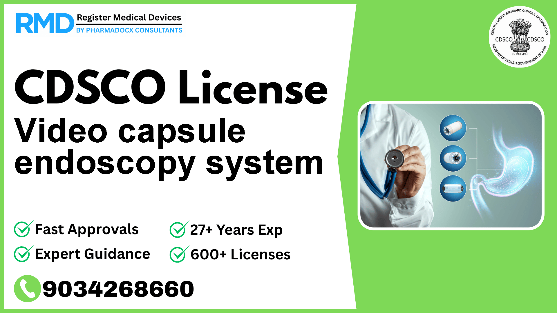 CDSCO License for Video capsule endoscopy system