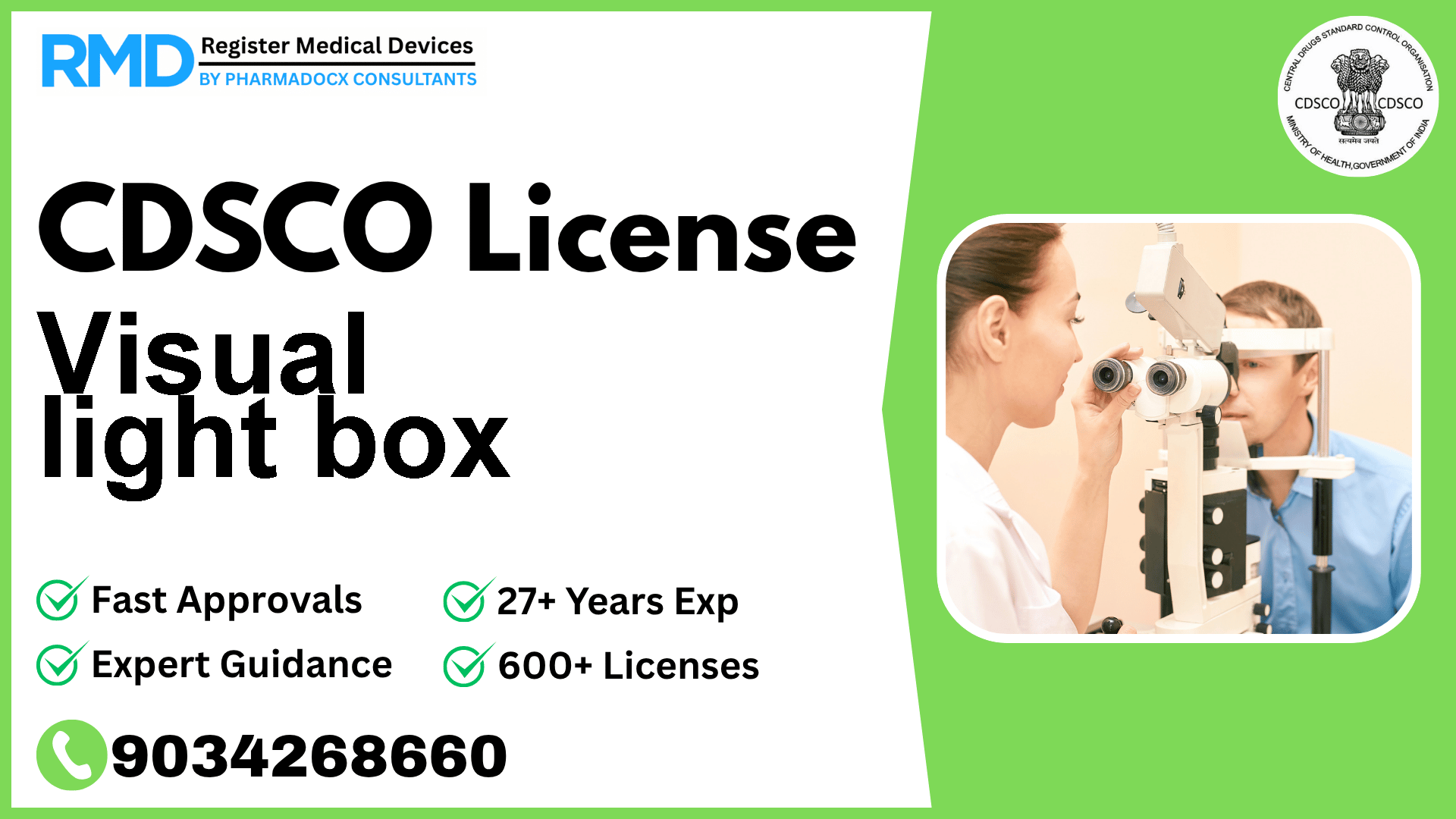 CDSCO License for Visual light box