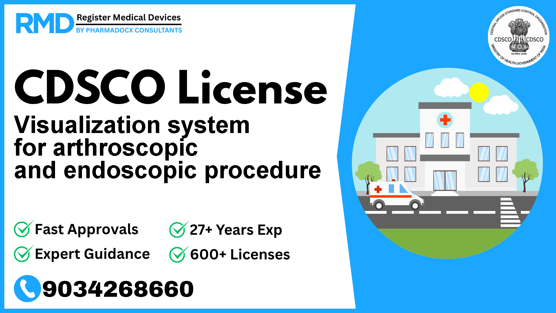 CDSCO License for Visualization system for arthroscopic and endoscopic procedure