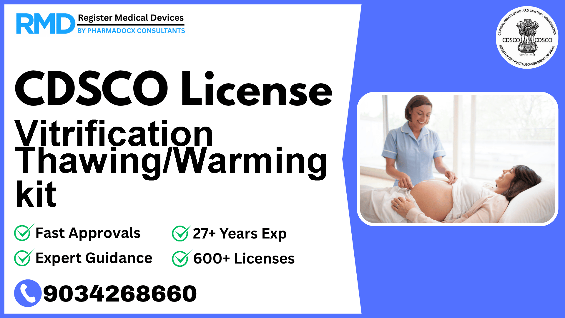 CDSCO License for Vitrification Thawing/Warming kit