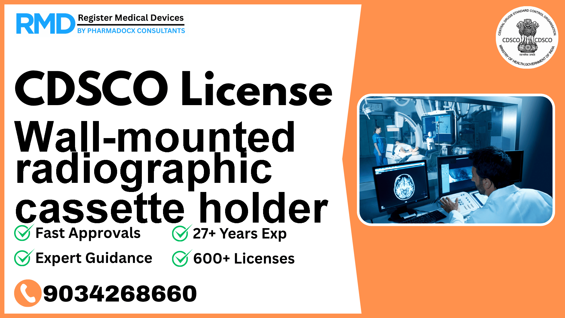 CDSCO License for Wall-mounted radiographic cassette holder