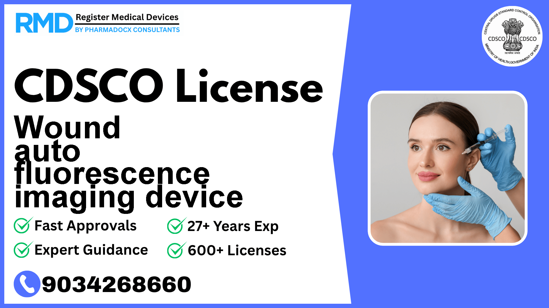 CDSCO License for Wound auto fluorescence imaging device