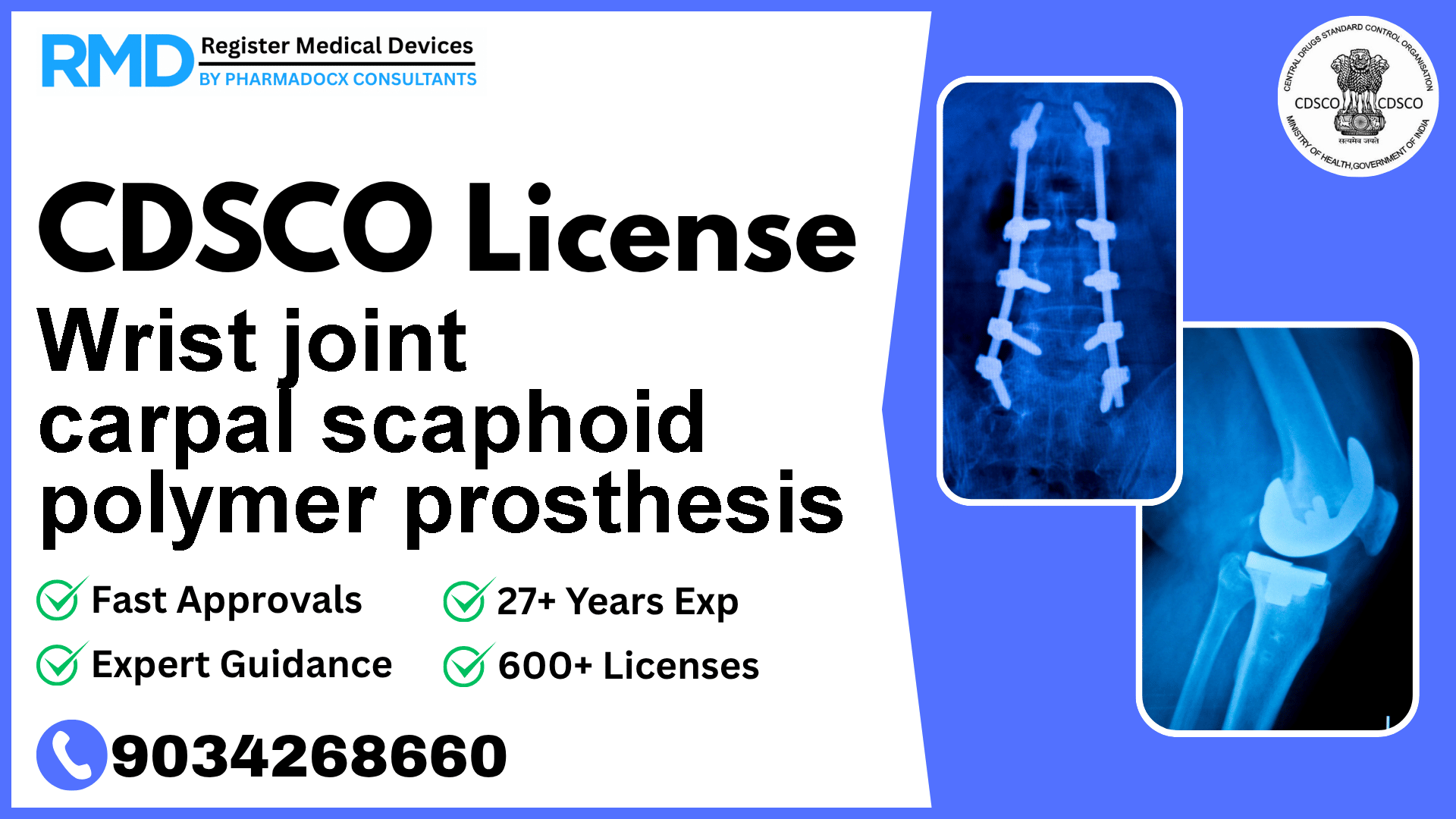 CDSCO License for Wrist joint carpal scaphoid polymer prosthesis