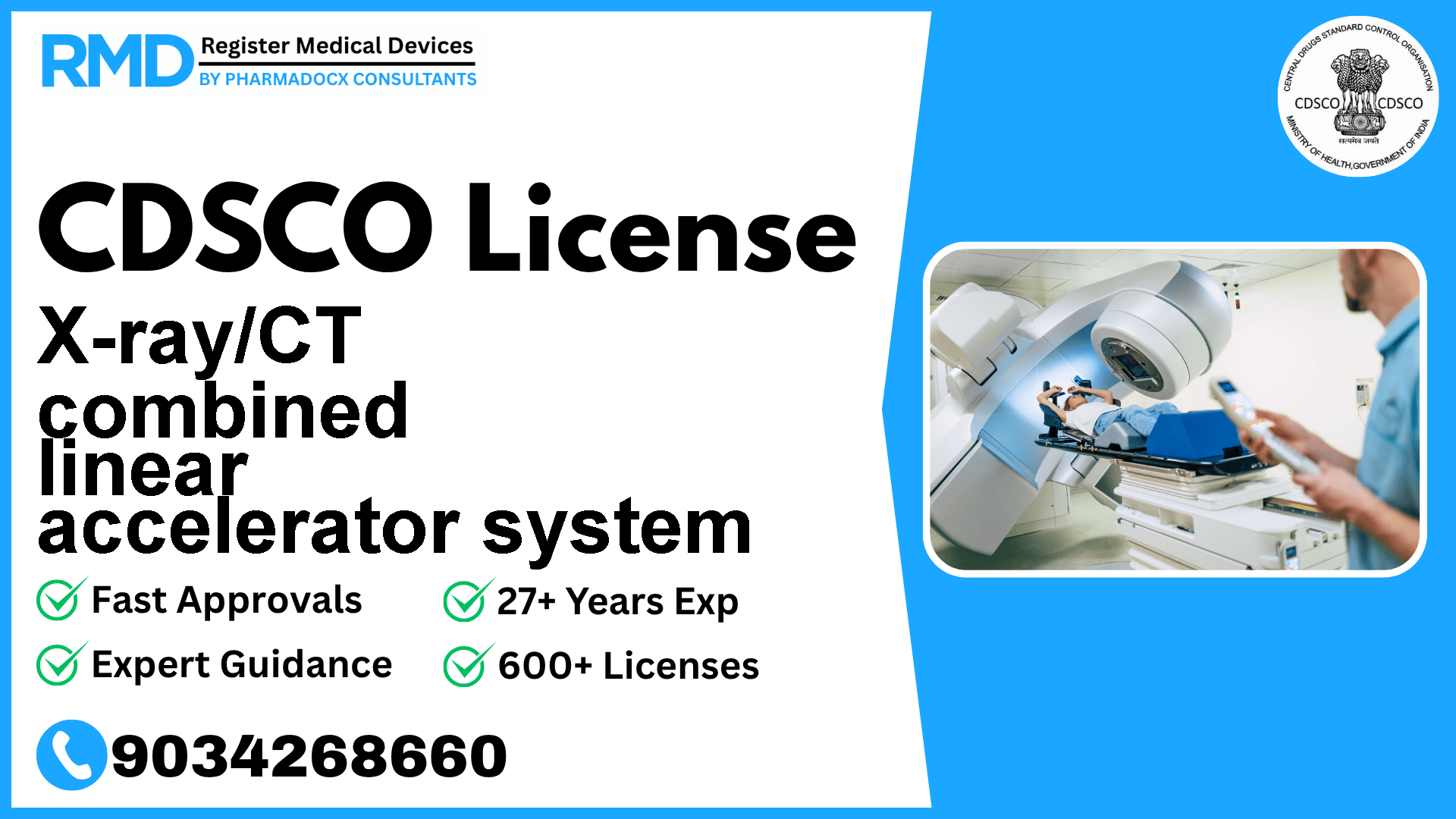 CDSCO License for X-ray/CT combined linear accelerator system